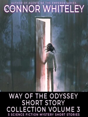 cover image of Way of the Odyssey Short Story Collection Volume 3